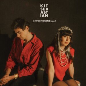 Screenshot 2024-09-22 at 19-34-39 (LP) Kit Sebastian - New Internationale (Red Vinyl) - Dead Dog Records