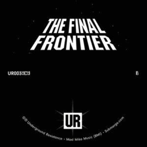 Screenshot 2024-09-27 at 13-38-58 UR - The Final Frontier (Underground Resistance) – Rubadub