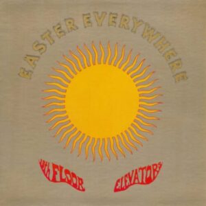 Screenshot 2024-10-04 at 11-34-48 13th Floor Elevators - Easter Everywhere – Goner Records