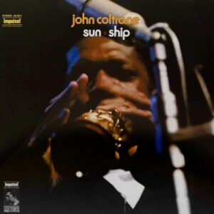 Screenshot 2024-10-07 at 11-43-22 John Coltrane 'Sun Ship' - Vinyl Me Please