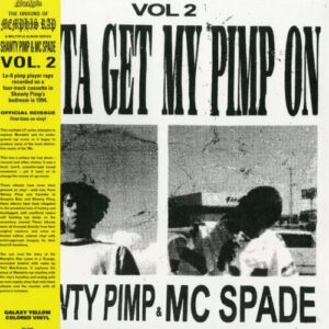 Screenshot 2024-10-14 at 16-13-00 Shawty Pimp & MC Spade - Gotta Get My Pimp On Vol 2 (Colored Vinyl LP)