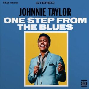 Screenshot 2024-10-17 at 16-06-34 Johnnie Taylor – One Step From The Blues - LP – Craft Recordings