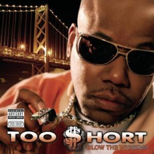 Screenshot 2024-10-23 at 13-53-12 Too Short Blow The Whistle (Colored Vinyl) Vinyl 2LP — TurntableLab.com