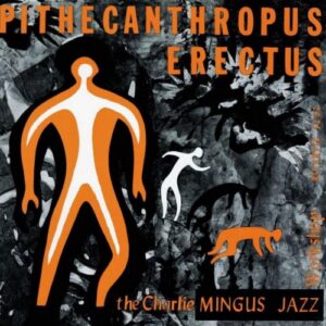 Screenshot 2024-10-23 at 14-48-47 Charles Mingus Pithecanthropus Erectus (Atlantic 75 Series) 180g 45rpm 2LP (Mono)