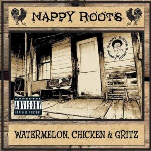 Screenshot 2024-11-07 at 14-15-59 Nappy Roots 'Watermelon Chicken & Gritz' - Vinyl Me Please