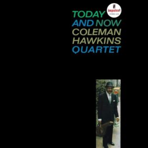 Screenshot 2024-11-11 at 14-45-58 Coleman Hawkins Quartet Today and Now (Verve by Request Series) 180g LP