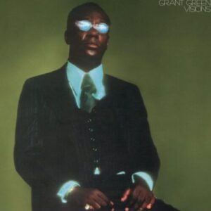 Screenshot 2024-11-12 at 13-21-49 Grant Green – Visions Sounds of the Universe