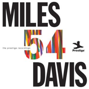 Screenshot 2024-11-14 at 12-28-02 Miles Davis – Miles '54 The Prestige Recordings - Digital Album – Craft Recordings