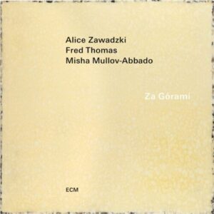 Screenshot 2024-11-25 at 12-53-31 Za Górami - ECM Records