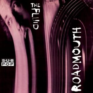 Screenshot 2024-11-29 at 12-53-50 The Fluid - Roadmouth (2024 Remix_Remaster) - Sub Pop Official Store – Sub Pop Mega Mart