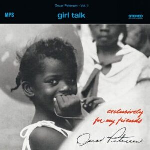 Screenshot 2024-12-02 at 11-09-58 Oscar Peterson - Girl Talk (Exclusively for My Friends Vol II) Vinyl - Pop Music