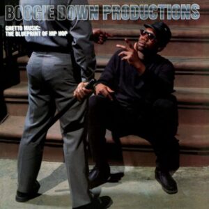Screenshot 2024-12-16 at 13-07-17 2LP - Boogie Down Productions - Ghetto Music The Blueprint Of Hip Hop – Encore Records Ltd