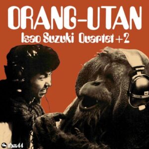 Screenshot 2025-01-06 at 13-30-01 Isao Suzuki Orangutan – Light in the Attic