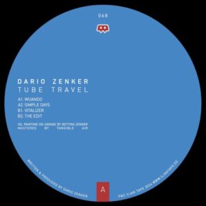 Screenshot 2025-01-10 at 13-56-10 Dario Zenker - Tube Travel (Ilian Tape) – Rubadub