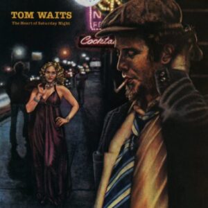 Screenshot 2025-01-20 at 11-11-48 LP - Tom Waits - Heart Of Saturday Night (50th) – Encore Records Ltd