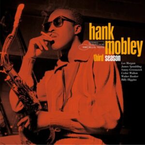 Screenshot 2025-02-04 at 10-36-58 Hank Mobley - Third Season - Blue Note Records