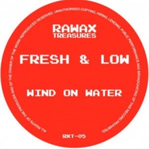 Screenshot 2025-02-05 at 12-17-04 Fresh & Low - Fresh & Low - Wind on Water (RAWAX) – Rubadub