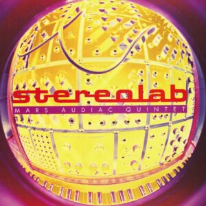 Screenshot 2025-02-20 at 15-29-28 (LP) Stereolab - Mars Audiac Quintet (2LP) (2025 Reissue) - Dead Dog Records