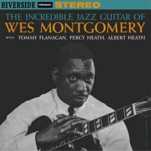 Screenshot 2025-02-24 at 13-56-27 Wes Montgomery – The Incredible Jazz Guitar Of Wes Montgomery (Original Jazz Classics S – Craft Recordings