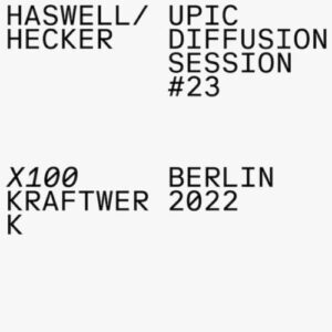 Screenshot 2025-02-26 at 12-36-24 Russell Haswell Florian Hecker – UPIC Diffusion Session #23 (LP) – Soundohm
