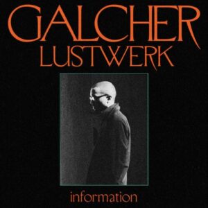 Screenshot 2025-03-14 at 11-01-12 GALCHER LUSTWERK - Information (Ghostly 25 Year Anniversary Edition) - – Spindizzy