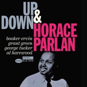 Screenshot 2025-03-14 at 11-28-00 Horace Parlan - Up & Down - Limited Edition 180 Gram LP