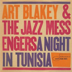 Screenshot 2025-03-27 at 15-59-33 Art Blakey & The Jazz Messengers – A Night In Tunisia - Blue Note Records