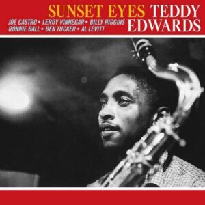 Screenshot 2025-03-27 at 16-06-10 Teddy Edwards - Sunset Eyes – Le Noise