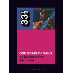 Screenshot 2025-04-09 at 12-52-47 Odetta’s One Grain of Sand 33 1_3 Matthew Frye Jacobson Bloomsbury Academic