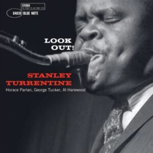Screenshot 2025-04-09 at 15-52-44 Stanley Turrentine - Look Out - Blue Note Records