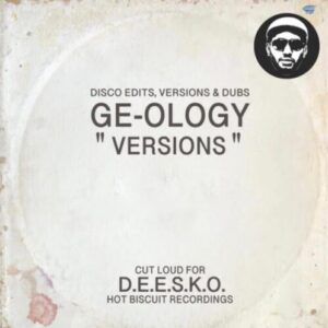 Screenshot 2025-04-12 at 16-51-23 Ge-ology - “Versions” Part One (Hot Biscuit Recordings)