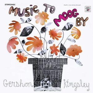 Screenshot 2025-05-01 at 15-21-57 Gershon Kingsley Music to Moog By Vinyl – Real Gone Music