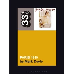 Screenshot 2025-06-09 at 15-50-44 John Cale's Paris 1919 33 1_3 Mark Doyle Bloomsbury Academic