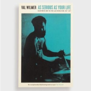 Screenshot 2025-06-19 at 18-41-00 As Serious As Your Life Black Music and the Free Jazz Revolution – Mast Books
