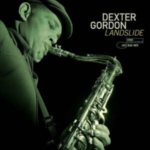 Screenshot 2025-06-25 at 16-45-09 Dexter Gordon’s ‘Landslide’ Joins Blue Note’s Tone Poet Series