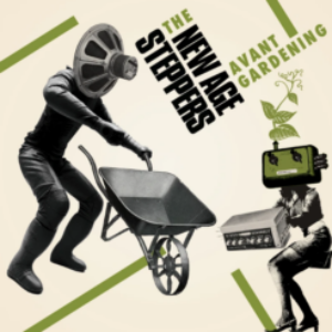 Screenshot_2021-04-01-New-Age-Steppers-Avant-Gardening-2021-Reissue-e1617313640689-1.png