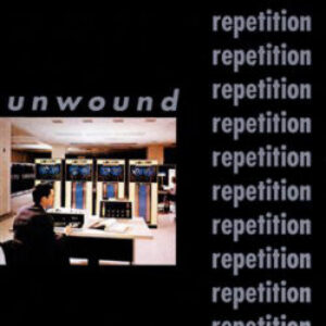 Unwound_-_Repetition-e1619142722751-1.jpg