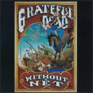 WEB_Image_Grateful_Dead_Without_A_Net_3LP__06034978304801460378903_plid_172073-2.jpeg