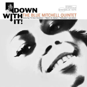 blue-mitchell-down-with-it-tone-poet-series