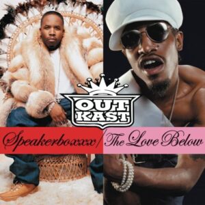 la-face-outkast-speakerboxxx-love-below-lp-e1684954581742-1.jpg