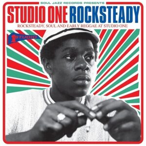 rocksteady-soul-and-early-reggae-at-studio-one-studio-one-rocksteady-1.jpg