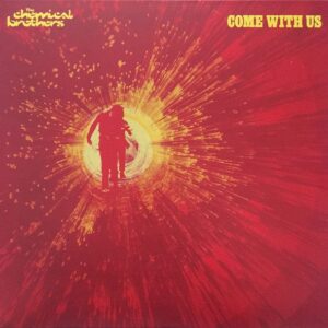 the-chemical-brothers-come-with-us-lp-album-reissue-vinyl-724381168219-30867999457347_2048x2048-1.jpg